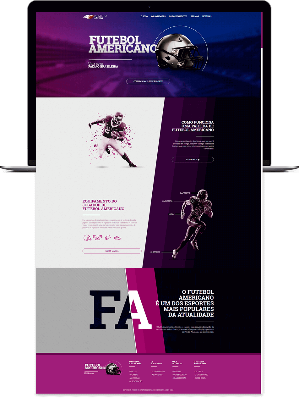 Página inicial do site
                Primeira Jarda, com destaque para o título 'Futebol Americano',
                uma imagem de capacete, botões de navegação e seções
                explicativas sobre o funcionamento do jogo e equipamentos dos
                jogadores.